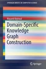 Domain-Specific Knowledge Graph Construction