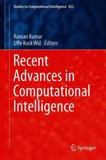 Recent Advances in Computational Intelligence