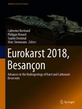 Eurokarst 2018, Besançon: Advances in the Hydrogeology of Karst and Carbonate Reservoirs