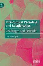 Intercultural Parenting and Relationships: Challenges and Rewards