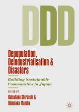 Depopulation, Deindustrialisation and Disasters: Building Sustainable Communities in Japan