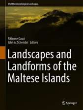 Landscapes and Landforms of the Maltese Islands