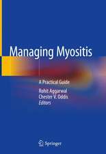 Managing Myositis: A Practical Guide