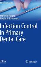 Infection Control in Primary Dental Care