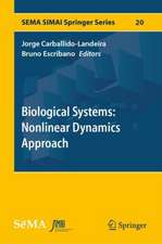 Biological Systems: Nonlinear Dynamics Approach