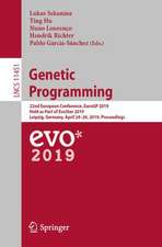 Genetic Programming: 22nd European Conference, EuroGP 2019, Held as Part of EvoStar 2019, Leipzig, Germany, April 24–26, 2019, Proceedings