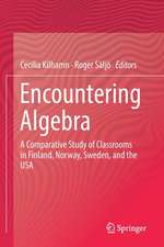 Encountering Algebra: A Comparative Study of Classrooms in Finland, Norway, Sweden, and the USA