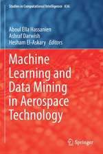 Machine Learning and Data Mining in Aerospace Technology