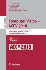 Computer Vision – ACCV 2018: 14th Asian Conference on Computer Vision, Perth, Australia, December 2–6, 2018, Revised Selected Papers, Part IV