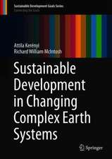 Sustainable Development in Changing Complex Earth Systems