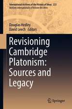 Revisioning Cambridge Platonism: Sources and Legacy