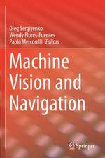 Machine Vision and Navigation