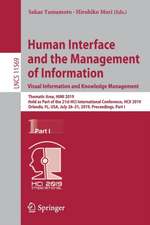 Human Interface and the Management of Information. Visual Information and Knowledge Management: Thematic Area, HIMI 2019, Held as Part of the 21st HCI International Conference, HCII 2019, Orlando, FL, USA, July 26–31, 2019, Proceedings, Part I