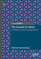 The Concept of Culture: A History and Reappraisal