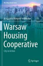 Warsaw Housing Cooperative: City in Action