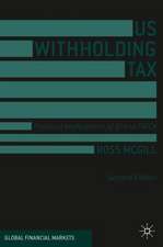 US Withholding Tax: Practical Implications of QI and FATCA