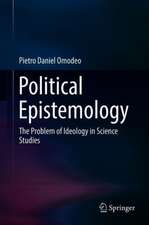 Political Epistemology: The Problem of Ideology in Science Studies