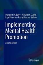 Implementing Mental Health Promotion