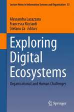 Exploring Digital Ecosystems: Organizational and Human Challenges