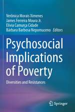 Psychosocial Implications of Poverty