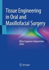 Tissue Engineering in Oral and Maxillofacial Surgery