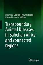 Transboundary Animal Diseases in Sahelian Africa and Connected Regions