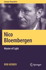 Nico Bloembergen: Master of Light