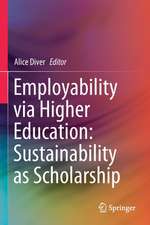 Employability via Higher Education: Sustainability as Scholarship