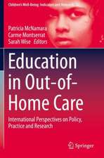 Education in Out-of-Home Care: International Perspectives on Policy, Practice and Research