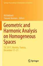 Geometric and Harmonic Analysis on Homogeneous Spaces: TJC 2017, Mahdia, Tunisia, December 17–21