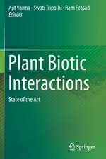 Plant Biotic Interactions : State of the Art