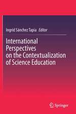 International Perspectives on the Contextualization of Science Education