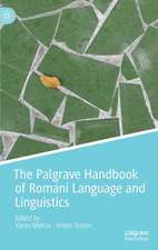 The Palgrave Handbook of Romani Language and Linguistics