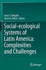 Social-ecological Systems of Latin America: Complexities and Challenges