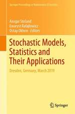 Stochastic Models, Statistics and Their Applications: Dresden, Germany, March 2019