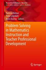 Problem Solving in Mathematics Instruction and Teacher Professional Development