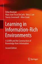 Learning in Information-Rich Environments: I-LEARN and the Construction of Knowledge from Information