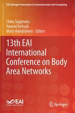 13th EAI International Conference on Body Area Networks