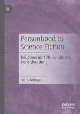 Personhood in Science Fiction: Religious and Philosophical Considerations