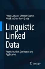 Linguistic Linked Data: Representation, Generation and Applications