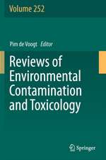 Reviews of Environmental Contamination and Toxicology Volume 252