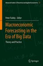 Macroeconomic Forecasting in the Era of Big Data: Theory and Practice