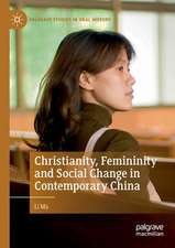 Christianity, Femininity and Social Change in Contemporary China