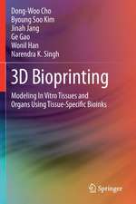 3D Bioprinting: Modeling In Vitro Tissues and Organs Using Tissue-Specific Bioinks