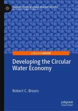 Developing the Circular Water Economy