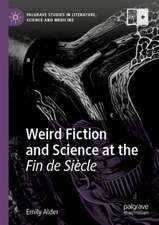 Weird Fiction and Science at the Fin de Siècle