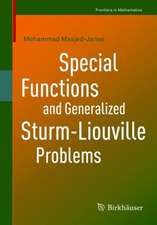 Special Functions and Generalized Sturm-Liouville Problems