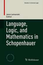 Language, Logic, and Mathematics in Schopenhauer