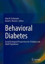 Behavioral Diabetes: Social Ecological Perspectives for Pediatric and Adult Populations