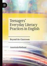 Teenagers’ Everyday Literacy Practices in English